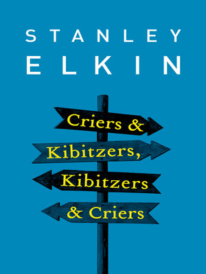cover image of Criers & Kibitzers, Kibitzers & Criers